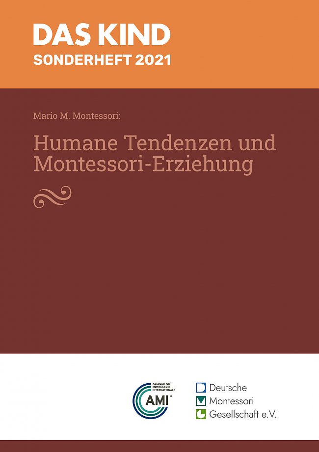 Humane Tendenzen und Montessori-Erziehung