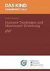 Humane Tendenzen und Montessori-Erziehung