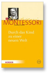 Durch das Kind zu einer neuen Welt 