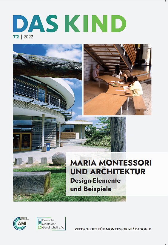 DAS KIND Nr. 72 Maria Montessori und Architektur Design-Elemente und Beispiele